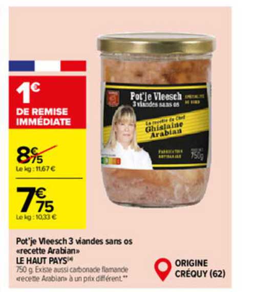 pot'je vleesch 3 viandes sans os "recette arabian" le haut pays