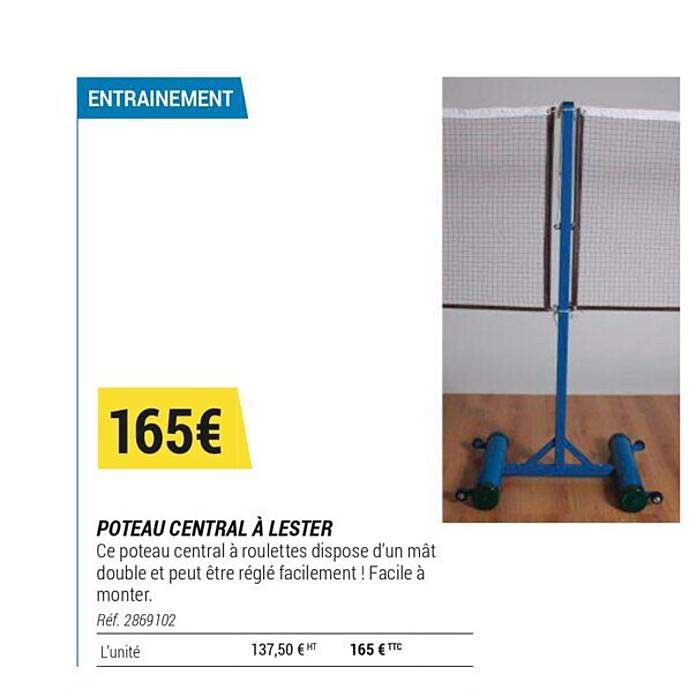 poteau centrale à lester