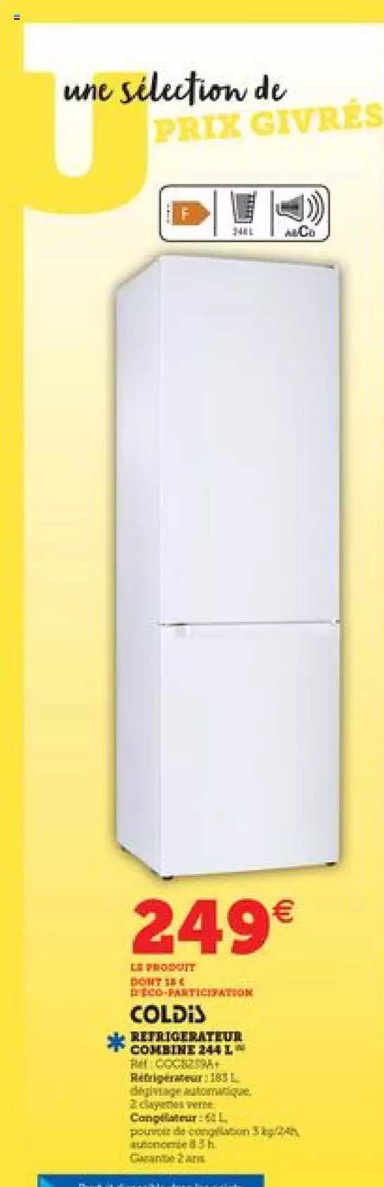 réfrigérateur combiné 244 l coldis