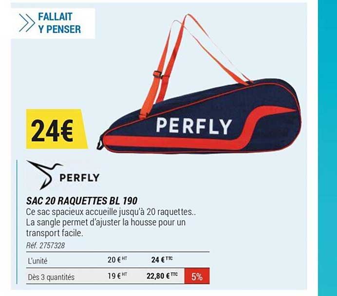sac 20 raquettes bl 190 perfly