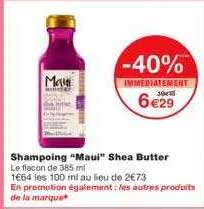 shampoing " mauï shea butter