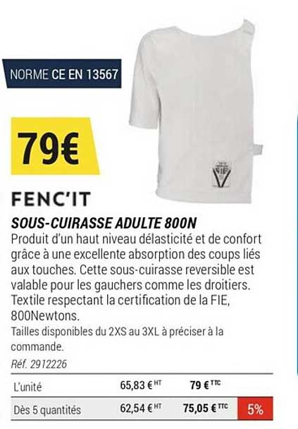 sous-cuirasse adulte 800n fenc'it
