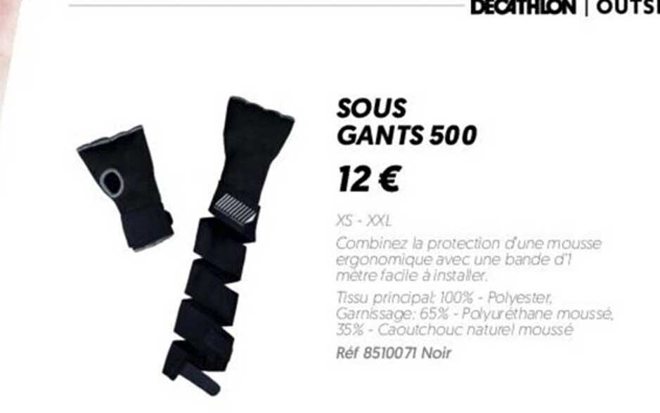sous gants 500