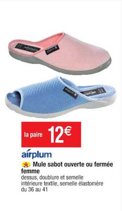 mule sabot ouverte ou fermée femme airplum