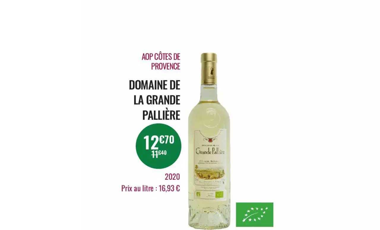 Aop Côtes De Provence Domaine De La Grande Pallière