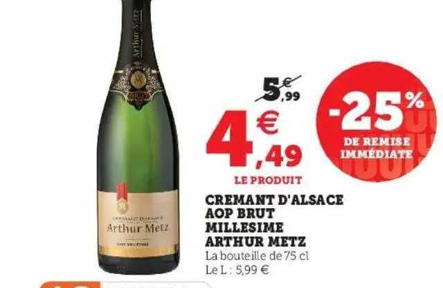 crémant d'alsace aop brut millesimé arthur metz