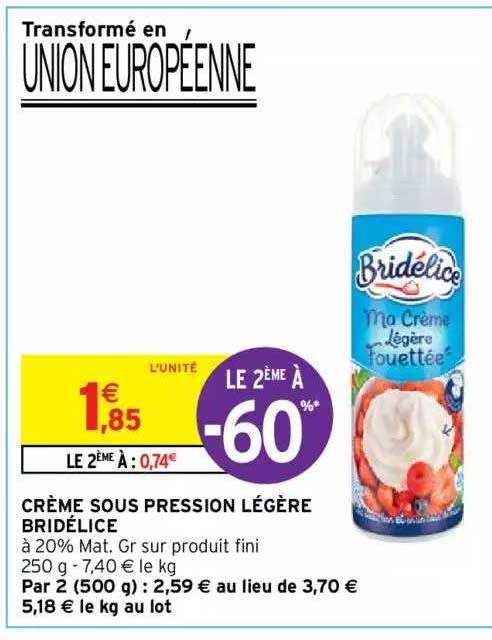 crème sous pression légère bridélice