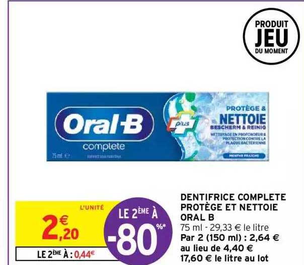 dentifrice complète protège et nettoie oral b