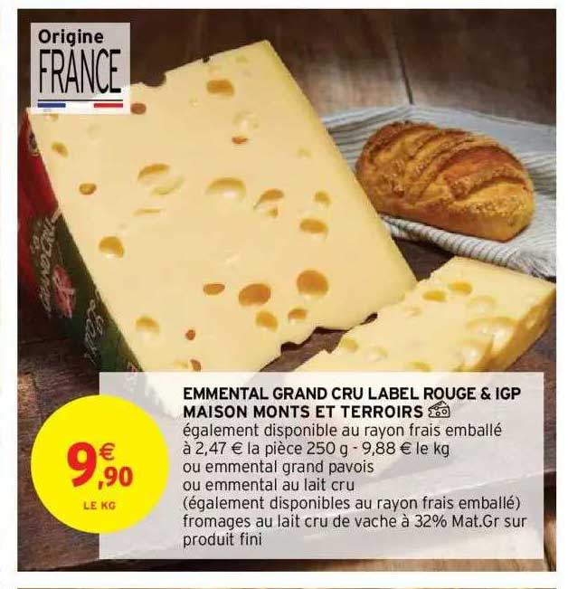 emmental grand cru label rouge & igp maison monts et terroirs