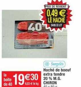 haché de boeuf extra tendre 20% m.g. chiron