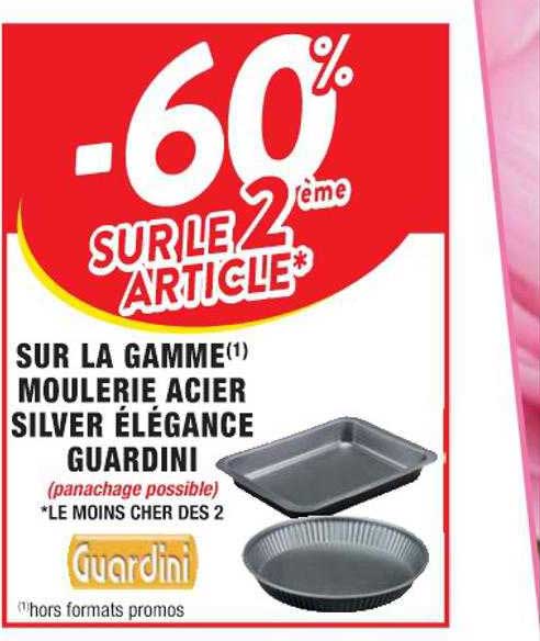 la gamme moulerie acier silver élégance guardini
