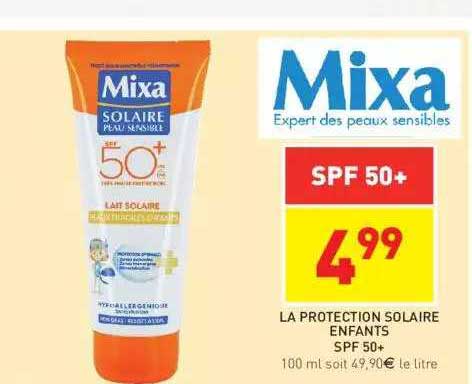 la protection solaire enfants spf 50+ mixa