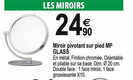 Miroir Pivotant Sur Pied Mp Glass