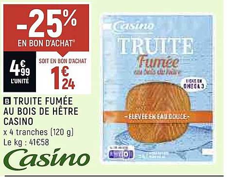 Truite Fumée Au Bois De Hêtre Casino