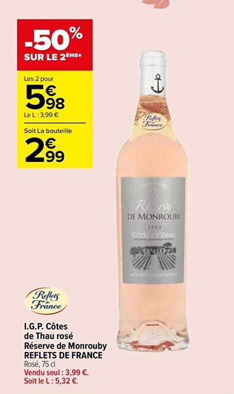 i.g.p. côtes de thau rosé réserve de monrouby reflets de france