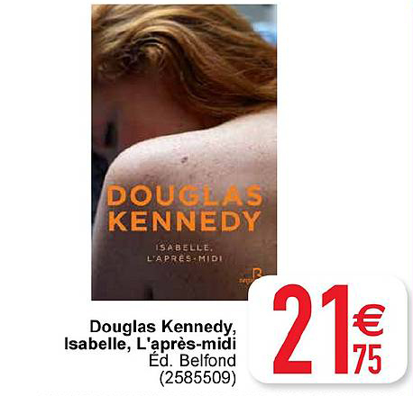douglas kennedy isabelle l'après midi