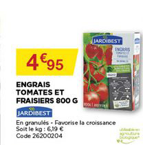 engrais tomates et fraisiers 800 g jardibest