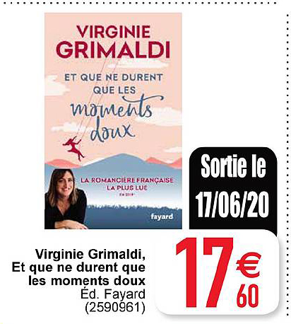virginie grimaldi et que ne durent que les moments doux