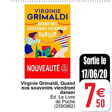 virginie grimaldi quand nos souvenirs viendront danser