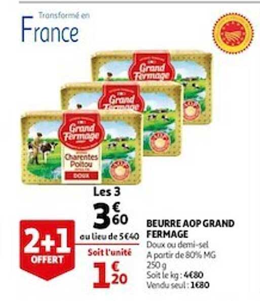 beurre aop grand fermage 2+1 offert