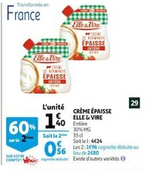 crème épaisse elle&vire 60% sur le 2ème
