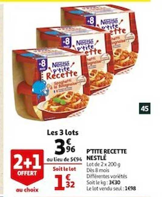 p'tite recette nestlé 2+1 offert au choix