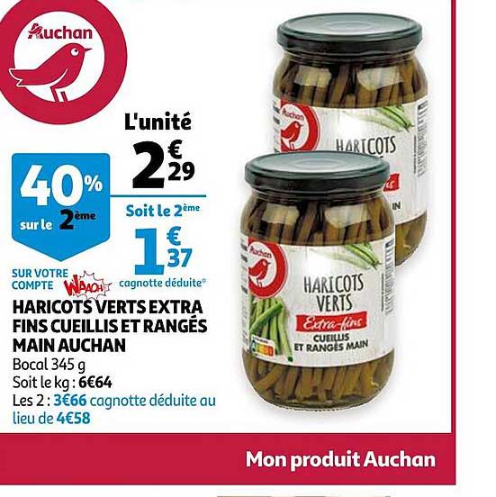 haricots verts extra fins cueillis et rangés main auchan