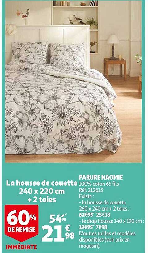 paure naomie : la housse de couette 240 x 220 cm + 2 taies