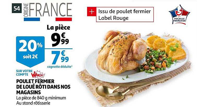 Poulet Fermier De Loué Rôti Dans Nos Magasins