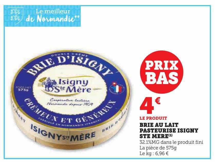 brie au lait pasteurisé isigny ste mère
