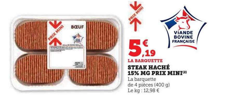 steak haché 15% mg prix mini