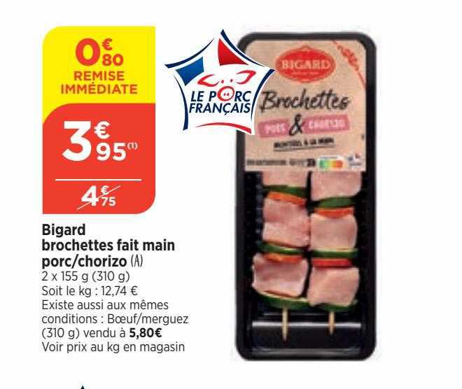 bigard brochettes fait main porc-chorizo