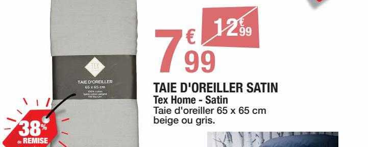 taie d'oreiller satin tex home - satin