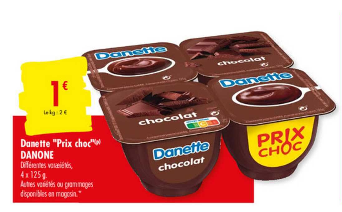 danette prix choc danone