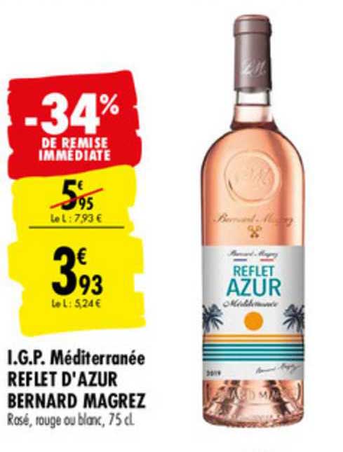 i.g.p. méditerranée reflet d'azur bernard magrez -34% de remise immédiate