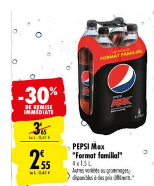 pepsi max format familial -30% de remise immédiate