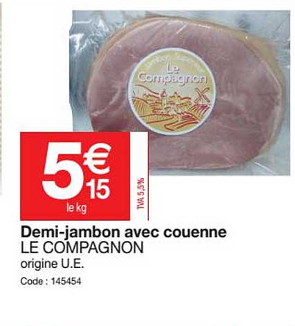 demi-jambon avec couenne le compagnon
