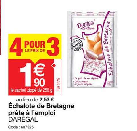 échalote de bretagne prête à l'emploi darégal