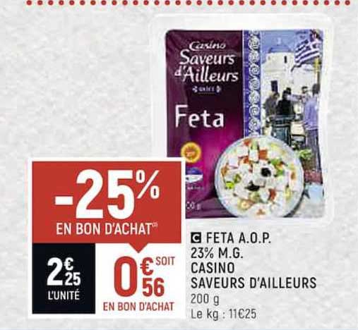 feta a.o.p. 23% m.g. casino saveurs d'ailleurs