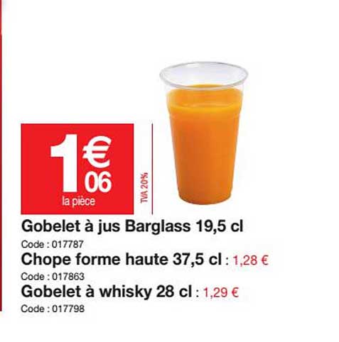gobelet à jus barglass 19,5 cl, chope forme haute 37,5 cl, gobelet à whisky 28 cl