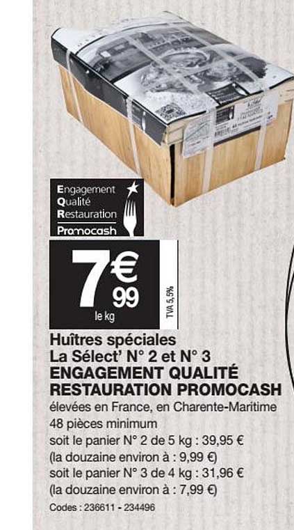 huîtres spéciales la sélect' n°2 et n°3 engagement qualité restauration promocash