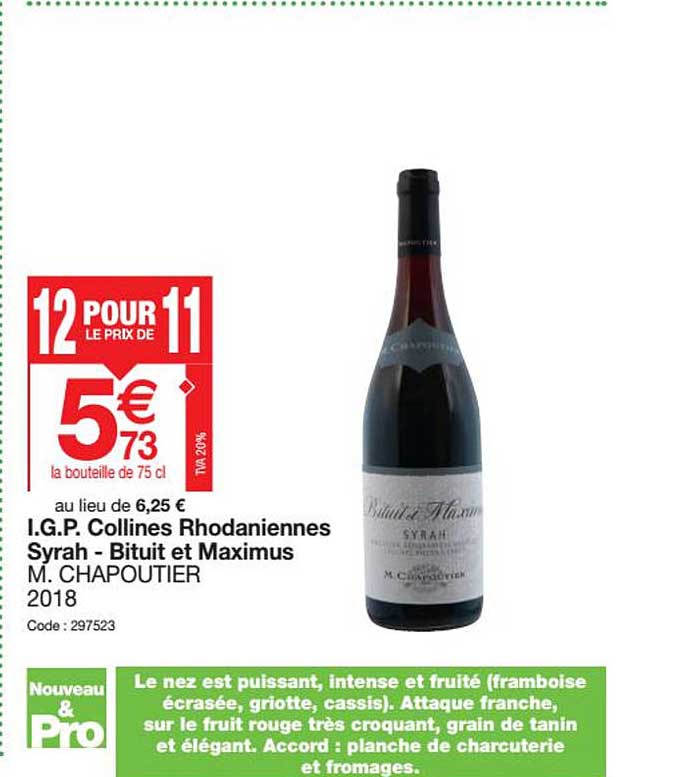 i.g.p. collines rhodaniennes syrah - bituit et maximus m. chapoutier 2018