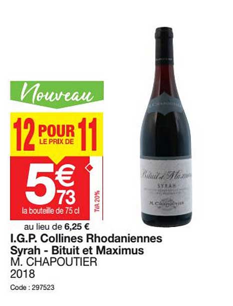 i.g.p. collines rhodaniennes syrah - bituit et maximus m. chapoutier 2018