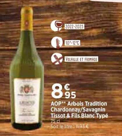 aop arbois tradition chardonnay-savagnin tissot & fils blanc typé