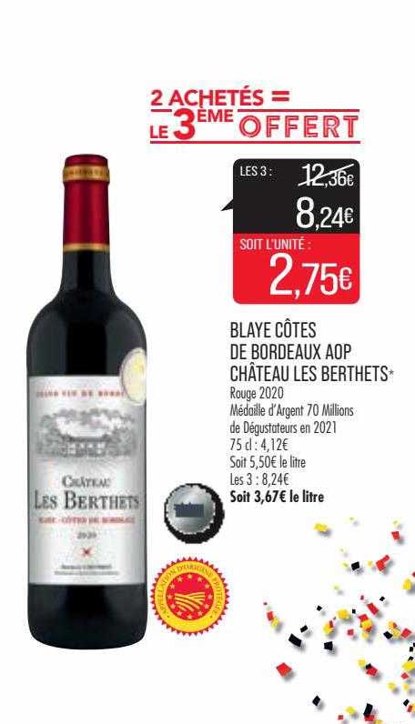 Blaye Côtes De Bordeaux Aop Château Les Berthets