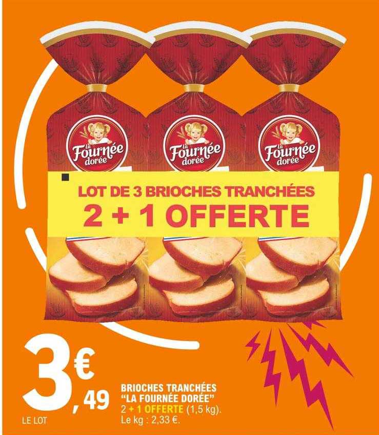 brioches tranchées "la fournée dorée"