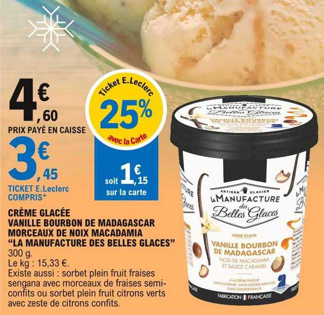 crème glacée vanille bourbon de madagascar morceaux de noix macadamia "la manufacture des belles glaces"