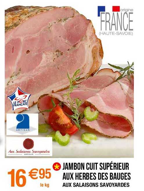 jambon cuit supérieur aux herbes de bauges aux salaisons savoyardes