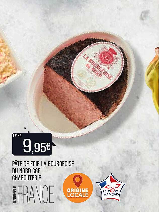pâté de foie la bourgeoise du nord cgf charcuterie