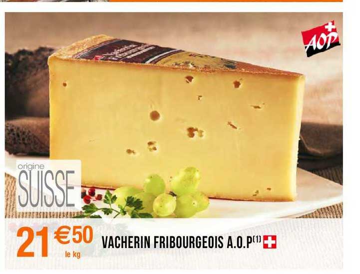 vacherin fribourgeois aop